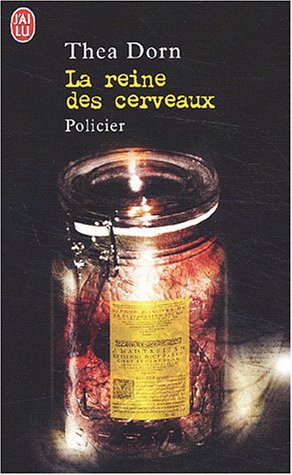 La  reine des cerveaux