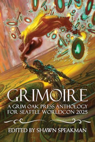 Amazon.com: Grimoire: A Grim Oak Press Anthology For Emerald City