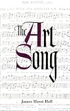 The Art Song, Hall, James H., 0806111976