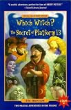 Which Witch? / The Secret of Platform 13