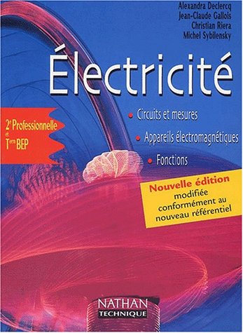 Électricité, 2nde professionnelle et terminale BEP