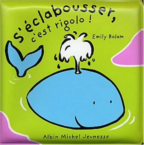 S'éclabousser, c'est rigolo !