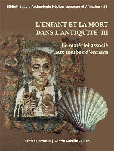 L' enfant et la mort dans l'Antiquité