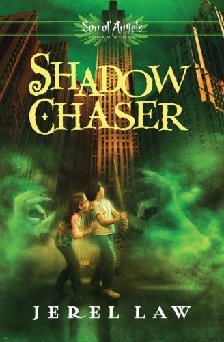 Shadow Chaser (Son of Angels, Jonah Stone)