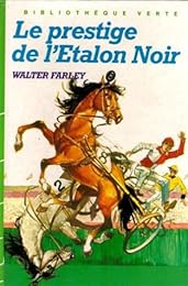 Le  Prestige de l'étalon noir