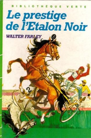 Le  Prestige de l'étalon noir