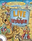 Instant Christmas Pageant: Live from Bethlehem with CD (Audio)