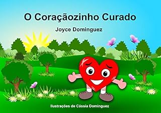 Livro O Coraçãozinho Curado