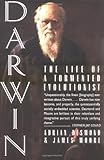 Darwin: The Life of a Tormented Evolutionist