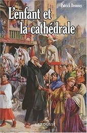 L' enfant et la cathédrale