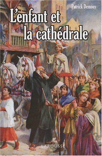 L' enfant et la cathédrale