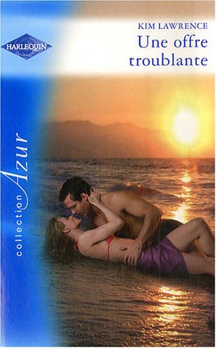 Une  offre troublante