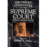 The Oxford Companion to the Supreme Court of the United States
