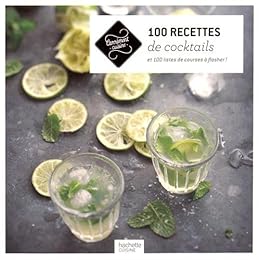 100 recettes de cocktails