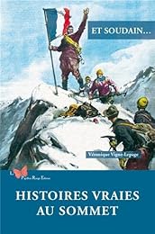 Histoires vraies au sommet