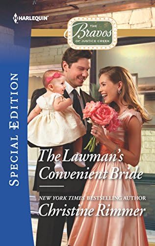The Lawman's Convenient Bride (The Bravos of Justice Creek Book 7)