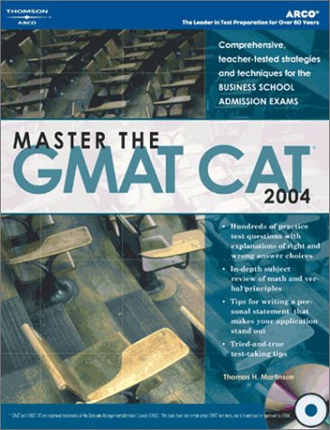 Master the GMAT CAT, 2004/e w/CD-ROM Master the GMAT CAT, 2004/e w/CD-ROM
