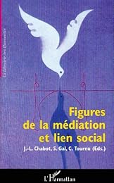 Figures de la médiation et lien social