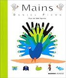 Mains. Plus de 300 figures by