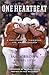 One Heartbeat: A Philosophy of Teamwork, Life and Leadership - Book by Mack Brown