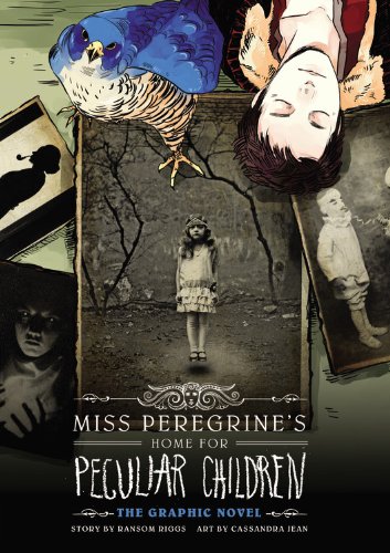 Miss Peregrine's Home for Peculiar Children: The Graphic Novel (Miss Peregrine's Peculiar Children: The Graphic Novel)