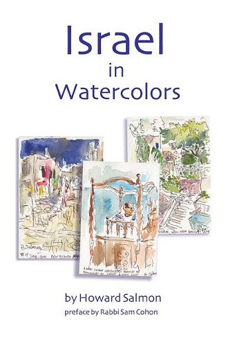 Israel in Watercolors by Howard Salmon