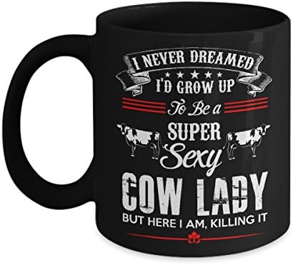 Cow Lover Gifts-Super Sexy Cow Lady Coffee Mug- Best Funny Gifts For Cow Lovers