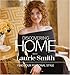 Discovering Home with Laurie Smith: Find Your Personal Style - Book by Laurie Smith