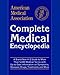 American Medical Association Complete Medical Encyclopedia (American Medical Association (Ama) Complete Medical Encyclopedia)