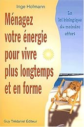 La  loi biologique du moindre effort
