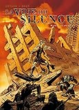 La voie du silence, Tome 1 : Aube ardente by