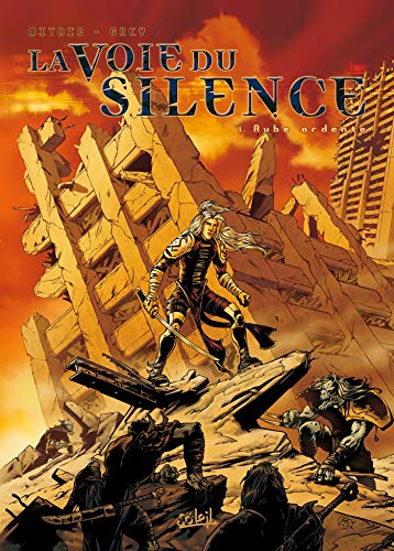 La voie du silence, Tome 1 : Aube ardente by Nicolas Mitric, Grey