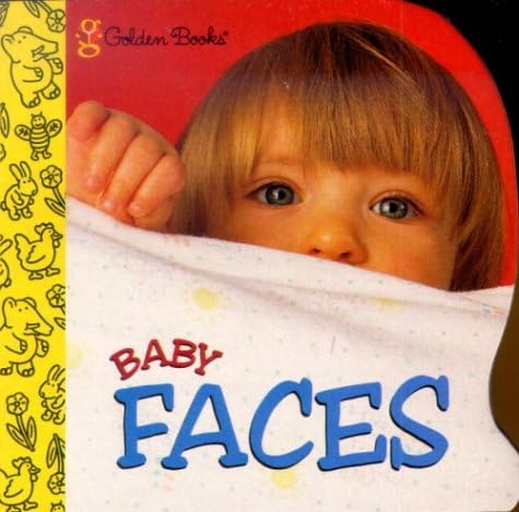 Baby Faces (Little Nugget) Board book – January 22, 2001