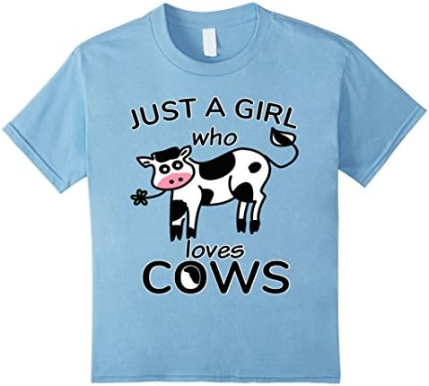 Kids Just A Girl Who Loves Cows - Cute Farm Cow Girls T Shirt 4 Baby Blue