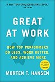 Great at Work: How Top Performers Work Less and Achieve More cover