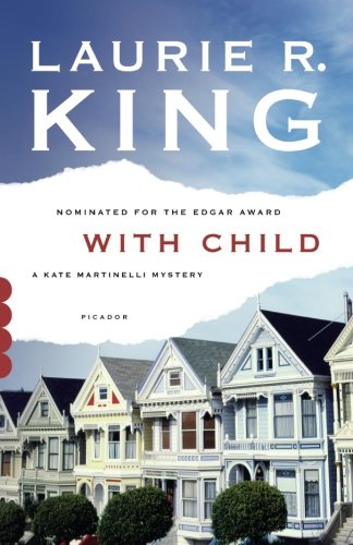 With Child: A Novel (A Kate Martinelli Mystery)