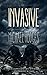 The Invasive
