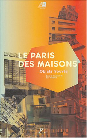 Le  Paris des maisons