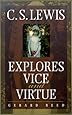 C.S. Lewis Explores Vice and Virtue