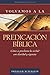 Volvamos a la predicación bíblica (Spanish Edition) by Donald Sunukjian