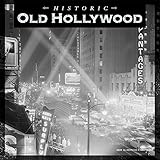 Old Hollywood Historic 2020 12 x 12 Inch Monthly Square Wall Calendar with Foil Stamped Cover, USA U by 