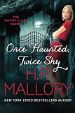 Once Haunted, Twice Shy (The Peyton Clark Series)