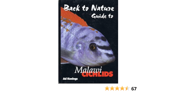 マラウイ シクリッド ガイド 自然図鑑 2 洋書 Guide To Malawi Cichlids Back To Nature 2nd Edition Ad Konings アフリカンシクリッド Texstyle Dk