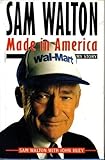 Sam Walton: Made in America: My Story