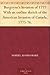 Burgoyne's Invasion of 1777 With an outline sketch of the American Invasion of Canada, 1775-76. by 