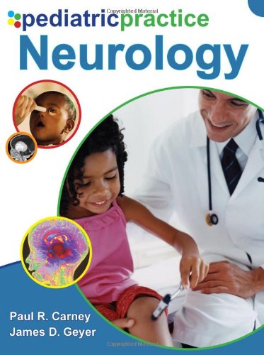 PEDIATRIC PRACTICE: NEUROLOGY