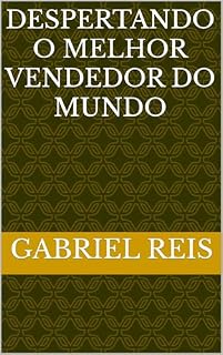 Livro Despertando o melhor vendedor do mundo