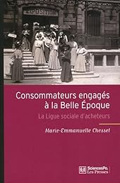 Consommateurs engagés à la Belle époque