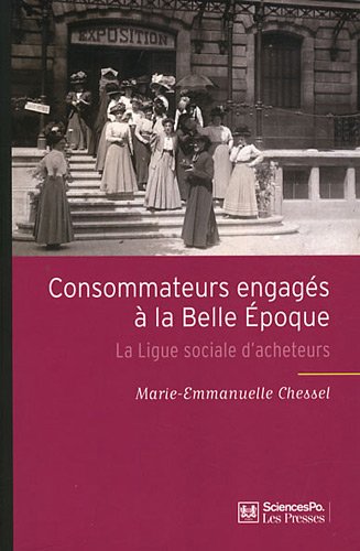 Consommateurs engagés à la Belle époque