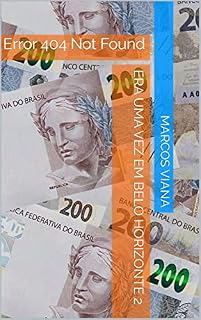 Livro Era Uma Vez Em Belo Horizonte 2: Error 404 Not Found